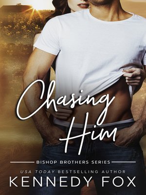Chasing Him - ebook